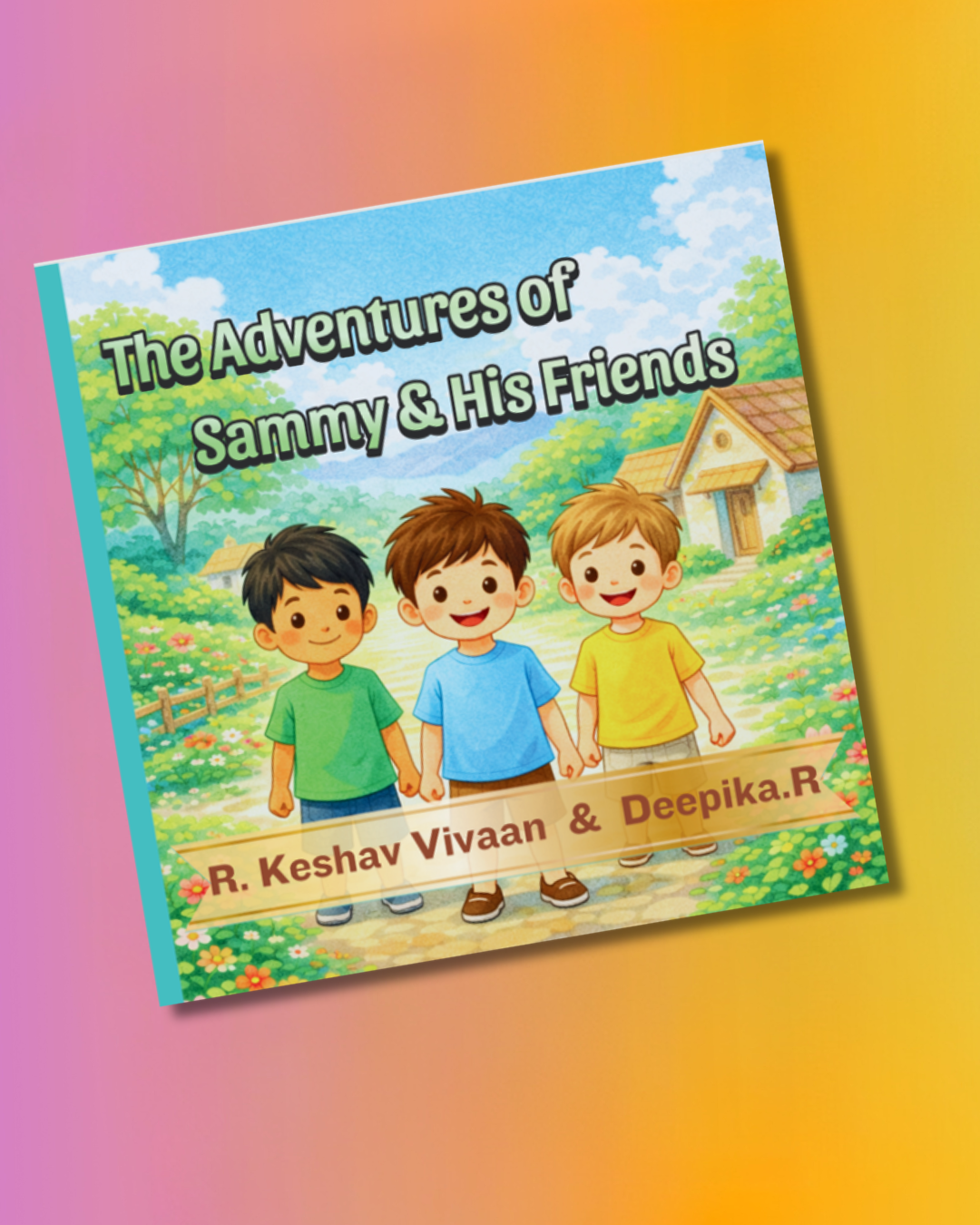 The Adventures of Sammy and His Friends